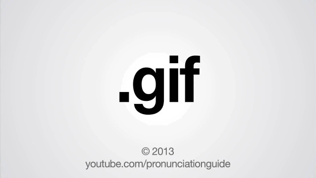 how to pronounce gif photo youtube screen grab how to pronounce gif photo youtube screen grab