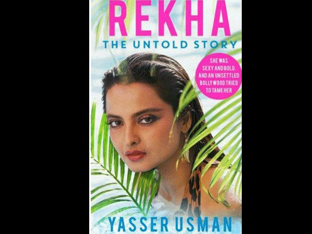 yasser usman 039 s book highlights the triumphs and tragedies of rekha