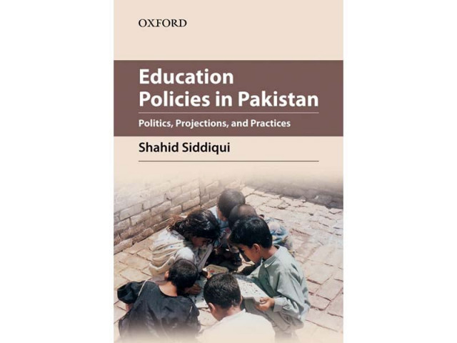 shahid siddiqui s book is a timely addition to discourse on education shahid siddiqui s book is a timely addition to discourse on education