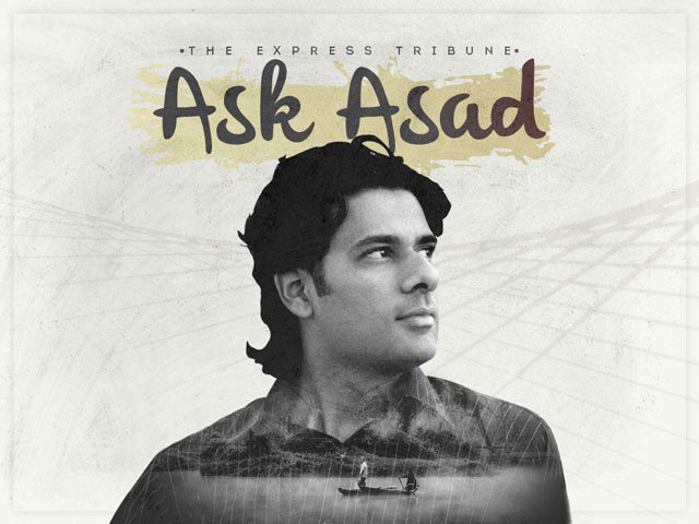 ask asad should i leave pakistan to escape terrorism or stay with my parents