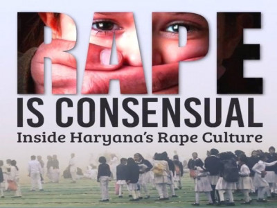 indian documentary sheds light on dark side of haryana rape culture indian documentary sheds light on dark side of haryana rape culture
