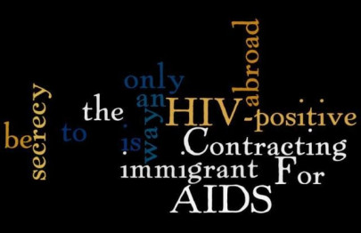contracting aids abroad for an hiv positive immigrant secrecy is the only way to be contracting aids abroad for an hiv positive immigrant secrecy is the only way to be