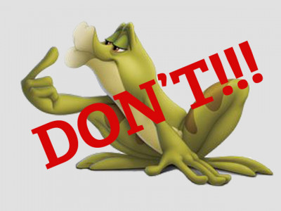 not every frog you kiss will turn into a prince not every frog you kiss will turn into a prince