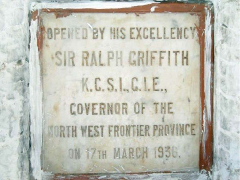 a plaque shows the building was inaugurated by then nwfp governor sir ralph griffth in 1936 photo express