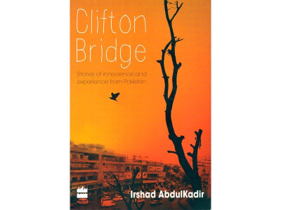 stories from pakistan writer of clifton bridge proves he is an advocate of love stories from pakistan writer of clifton bridge proves he is an advocate of love