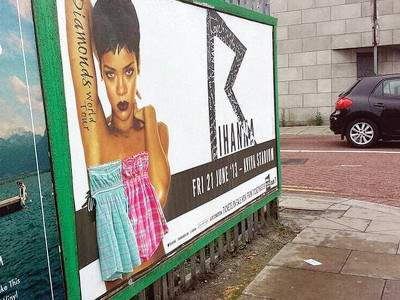 did you know rihanna s poster angers ireland residents