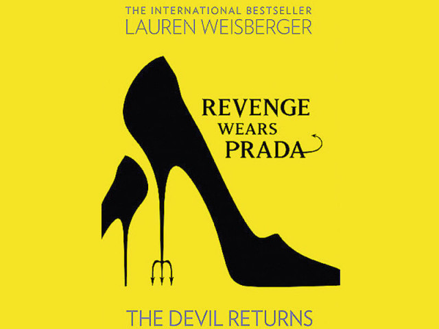 don t go by the title of this book because although miranda still wears prada she isn t exactly the devil here don t go by the title of this book because although miranda still wears prada she isn t exactly the devil here