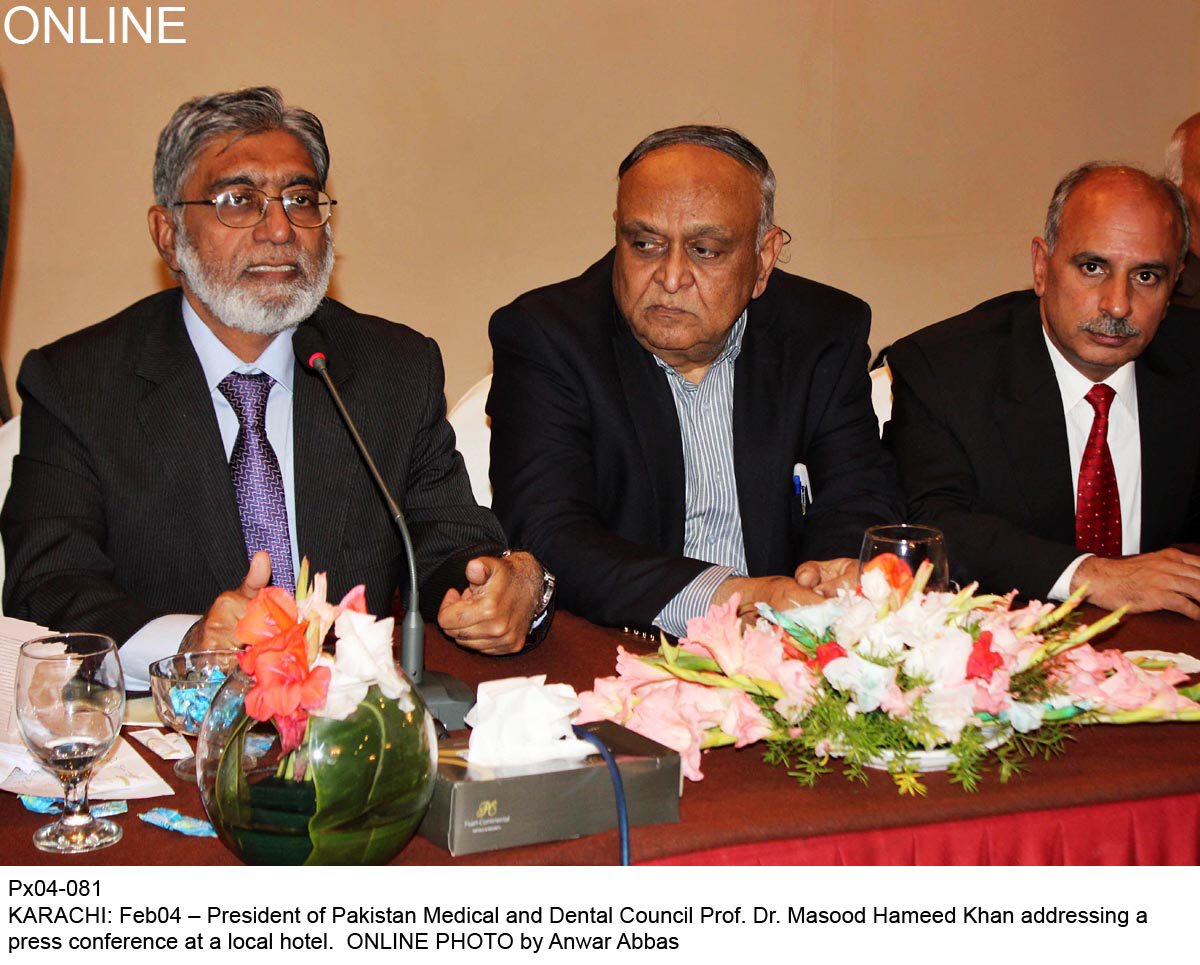 president pakistan medical and dental council prof dr masood hameed khan l addressing a press conference in karachi on tuesday photo online