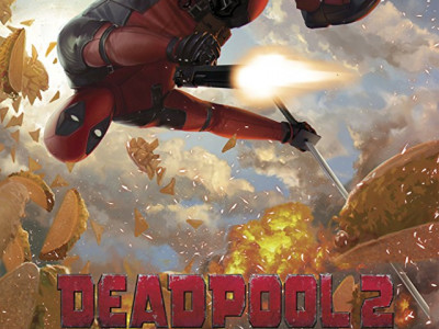 deadpool 2 one of the best sequels that outshines the original