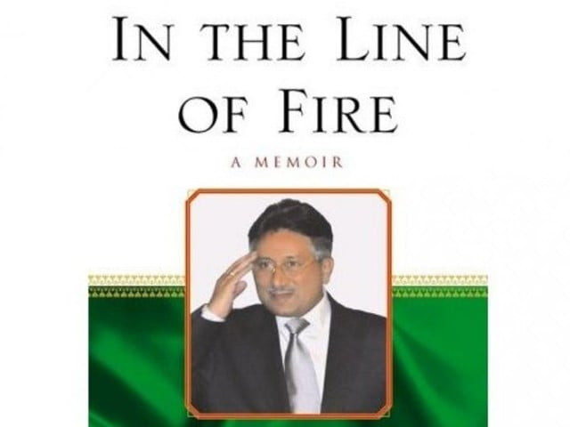 former army chief general pervez musharraf 039 s 2006 book 039 in the line of fire former army chief general pervez musharraf 039 s 2006 book 039 in the line of fire