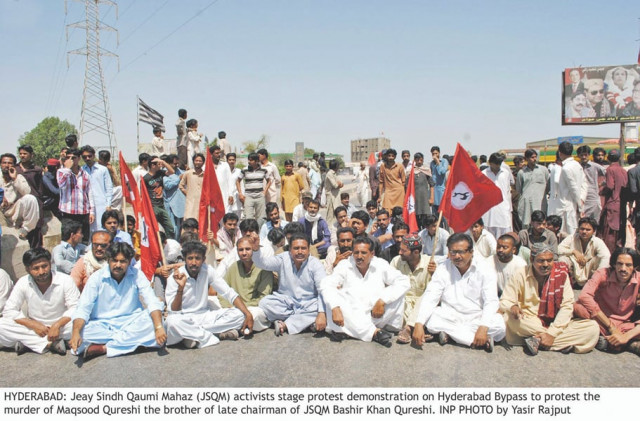 jeay sindh qaumi mahaz jsqm activists stage protest demonstration on hyderabad bypass to protest the murder of maqsood qureshi the brother of late chairperson jsqm bashir khan qureshi photo inp jeay sindh qaumi mahaz jsqm activists stage protest demonstration on hyderabad bypass to protest the murder of maqsood qureshi the brother of late chairperson jsqm bashir khan qureshi photo inp