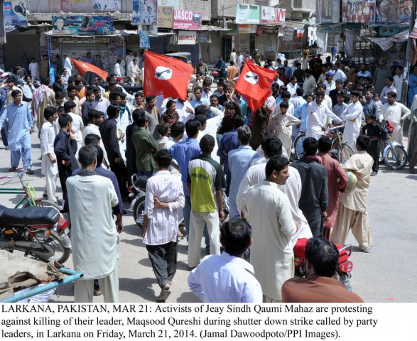 activists of the jeay sindh qaumi mahaz jsqm protesting against murder of the party s leader maqsood qureshi and his aide in larkana photo ppi activists of the jeay sindh qaumi mahaz jsqm protesting against murder of the party s leader maqsood qureshi and his aide in larkana photo ppi