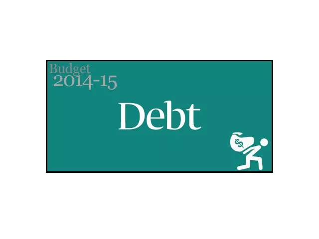 budget 2014 15 rs1 325 trillion budgeted for debt servicing in finance bill budget 2014 15 rs1 325 trillion budgeted for debt servicing in finance bill