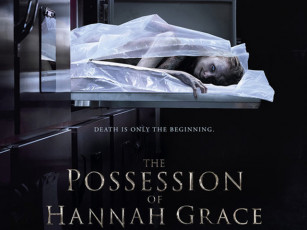 Instead of scaring you to death, The Possession of Hannah Grace will bore  you to death