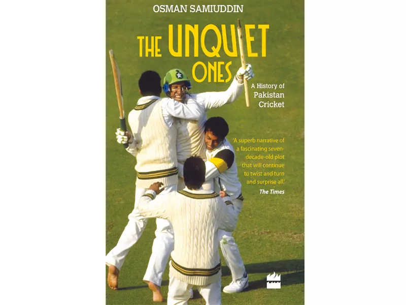 breaking news in a world cup year pakistan cricket has already won osman samiuddin s the unquiet ones a history of pakistan cricket is a triumph breaking news in a world cup year pakistan cricket has already won osman samiuddin s the unquiet ones a history of pakistan cricket is a triumph
