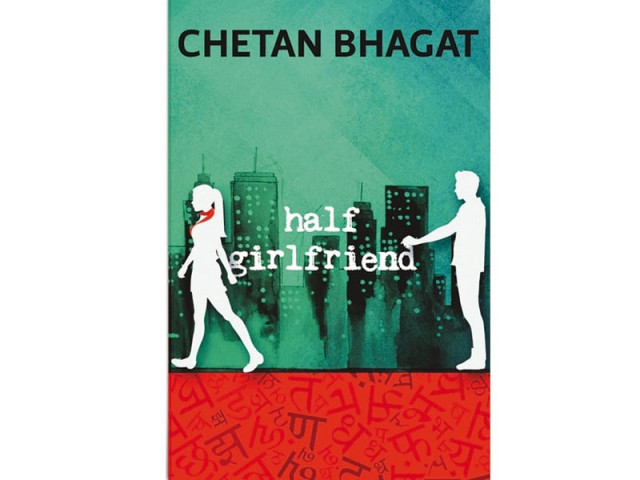 chetan bhagat s half girlfriend is an unoriginal and oversimplified account of a romance chetan bhagat s half girlfriend is an unoriginal and oversimplified account of a romance