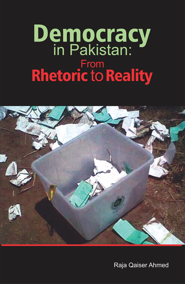 039 democracy in pakistan from rhetoric to reality 039 photo publicity