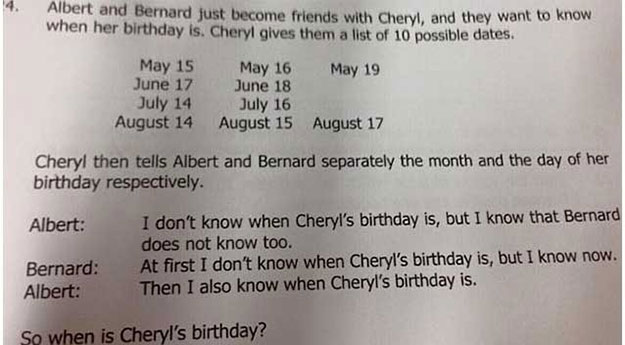 those attempting to solve the problem are then asked to use logic to deduce cheryl 039 s birthday photo facebook