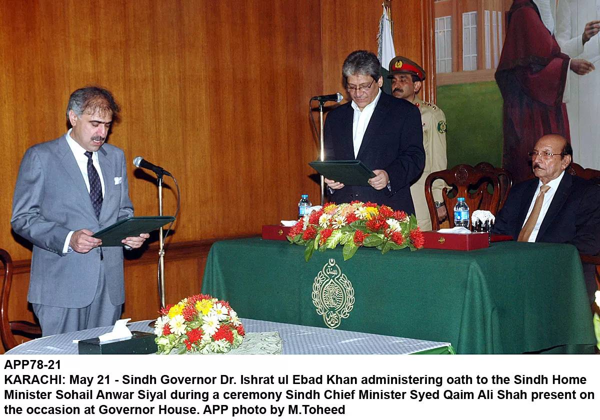 governor sindh dr ishratul ebad administering the oath to newly appointed sindh home minister sohail anwar sial photo app governor sindh dr ishratul ebad administering the oath to newly appointed sindh home minister sohail anwar sial photo app