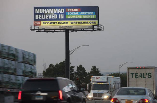 the billboard displays the message muhammad pbuh believed in peace social justice women 039 s rights photo north jersey