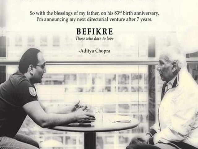 filmmaker chose his father yash chopra 039 s 83rd birth anniversary to announce 039 befikre 039 with a unique e letter filmmaker chose his father yash chopra 039 s 83rd birth anniversary to announce 039 befikre 039 with a unique e letter