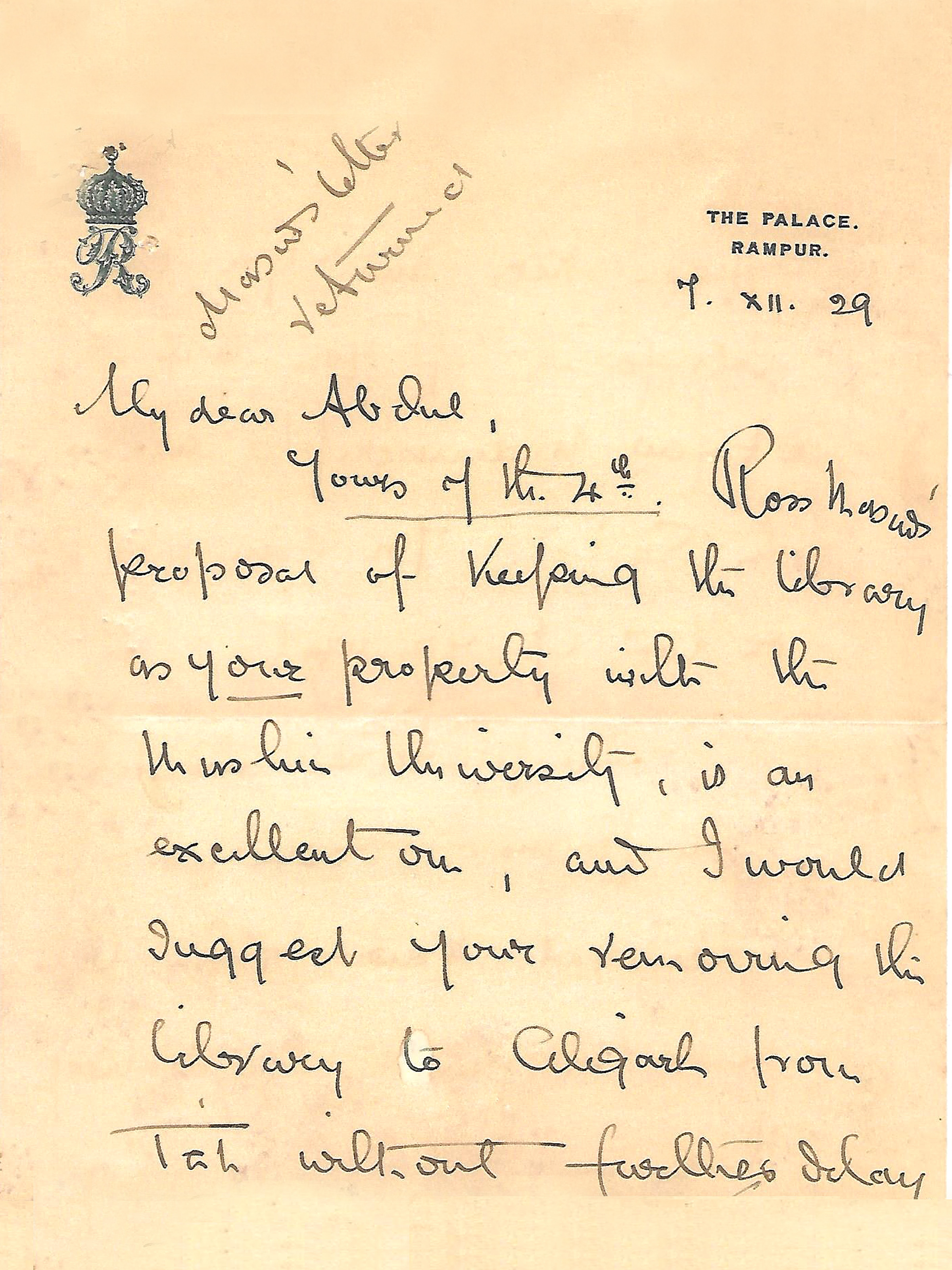 Letter by Sir Samad to his brother dated 7 December 1939 on the offer by Sir Ross Masood, VC Aligarh University to include the valuable collection of their father’s books in the university’s Maulana Azad Library.