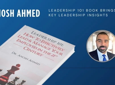 pakistani american entrepreneur anosh ahmed launches his first book leadership 101