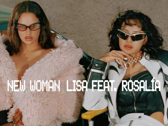 blackpink s lisa teams up with rosal a for new single new woman blackpink s lisa teams up with rosal a for new single new woman