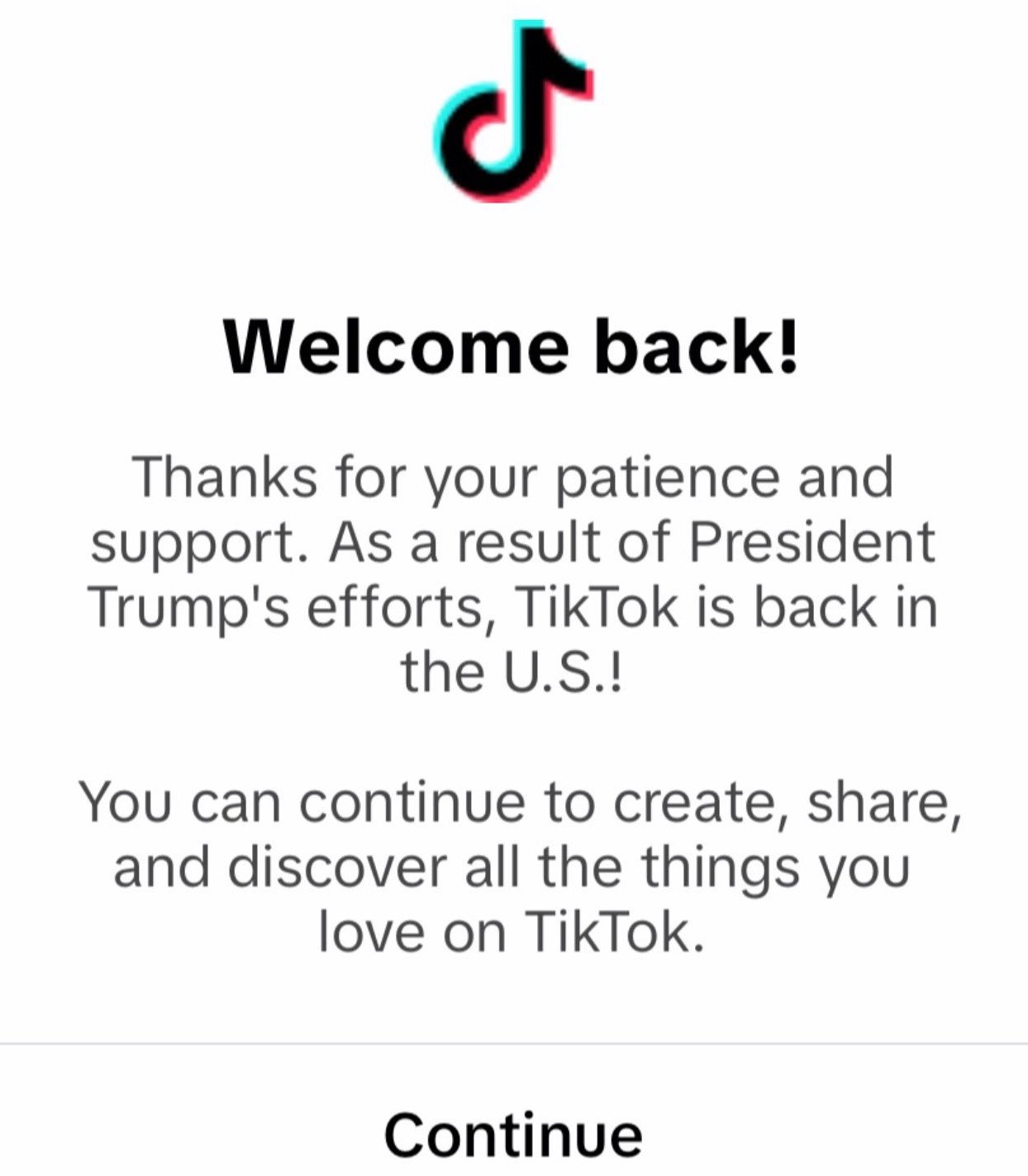 A 'welcome back' message was displayed thanking President Trump after the app was restored. Reuters.