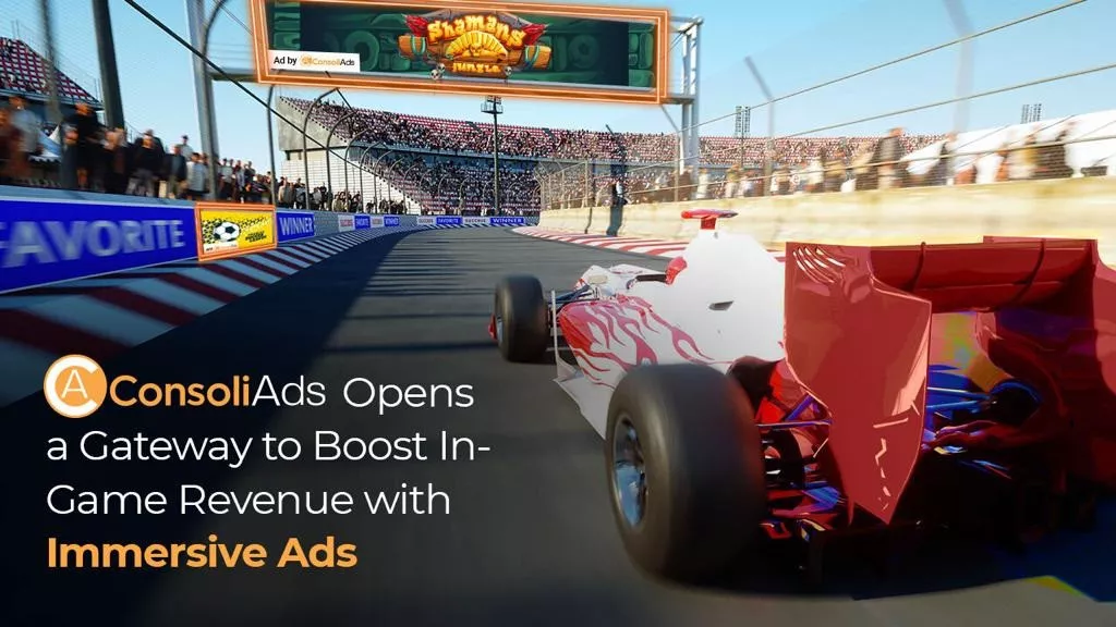 consoliads opens a gateway to boost in game revenue with immersive ads consoliads opens a gateway to boost in game revenue with immersive ads