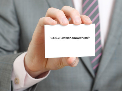 universal truth the customer is not always right universal truth the customer is not always right