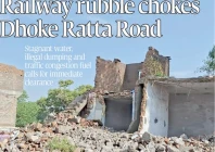 railway rubble chokes dhoke ratta road